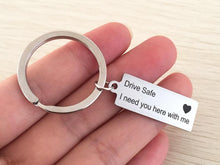 "Drive Safe" Keychain