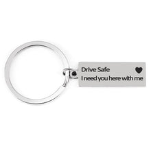 "Drive Safe" Keychain